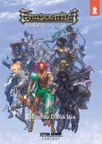 Enascentia. La Genesi - Edoardo Dalla Via - copertina