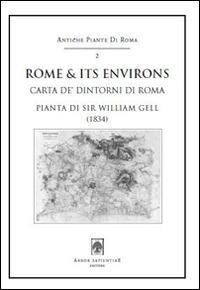 Rome & its environs (carta de' dintorni di Roma), 1834 by Sir William Gell. Con cartina - William Gell - copertina