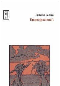 Emancipazione/i - Ernesto Laclau - copertina