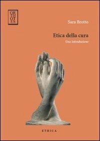 Etica della cura - Sara Brotto - copertina