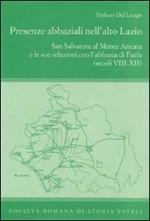 Presenze abbaziali nell'alto Lazio. San Salvatore al monte Amiata e le sue relazioni con l'abbazia di Farfa (secoli VIII-XII)