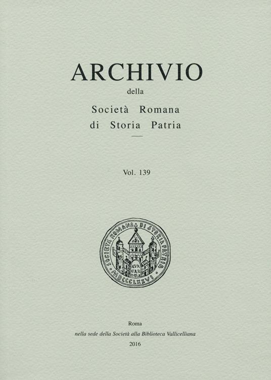 Archivio della Società romana di storia patria. Vol. 139 - copertina