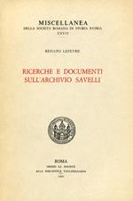 Ricerche e documenti sull'Archivio Savelli