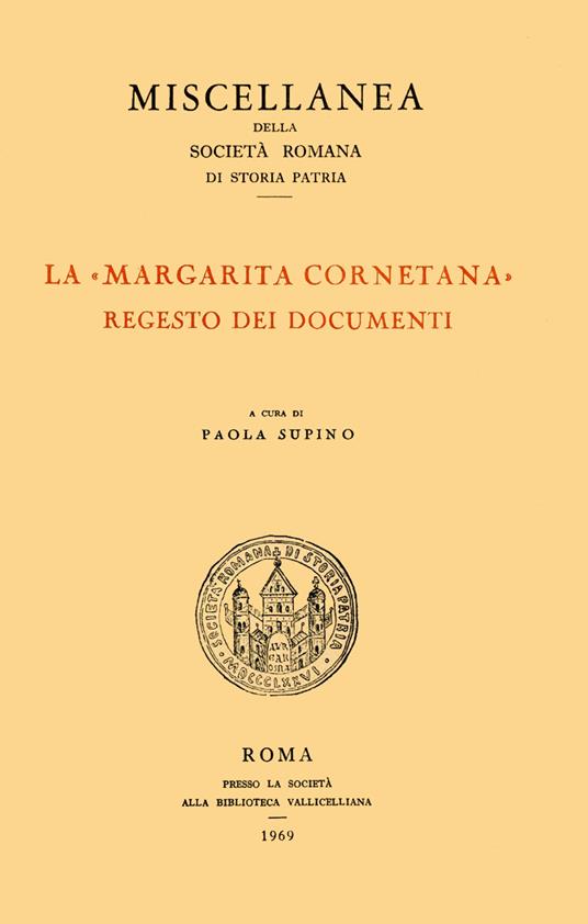 La margarita Cornetana. Regesto dei documenti - copertina