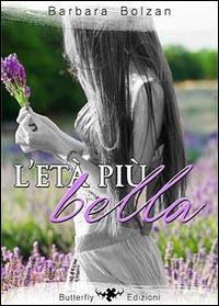 L'età più bella - Barbara Bolzan - copertina