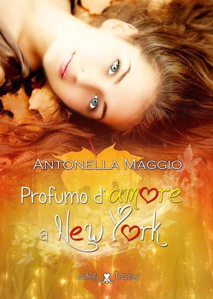 Profumo d'amore a New York - Antonella Maggio - copertina