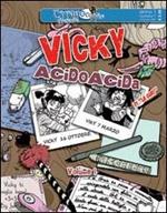 Vicky. AcidoAcida. Vol. 1