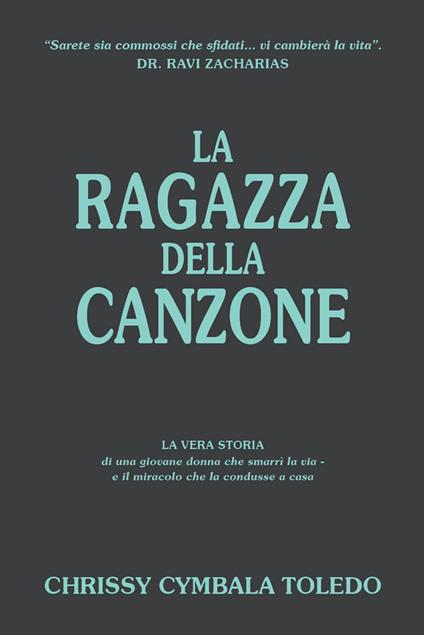La ragazza della canzone - Chrissy Cymbala Toledo - copertina