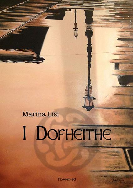 I Dofheithe - Marina Lisi - ebook