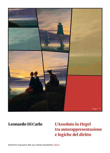 L'assoluto in Hegel tra autorappresentazione e logiche del diritto - Leonardo Di Carlo - copertina