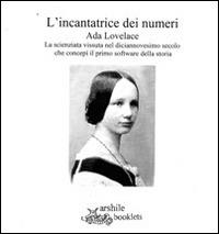 L' incantatrice dei numeri. Biografia per immagini di Ada Lovelace - Susanna Fisanotti - copertina