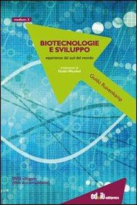 Biotecnologie e sviluppo. Esperienze dal sud del mondo. Con DVD - Guido Ruivenkamp - copertina