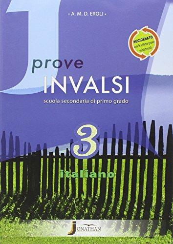 Prove INVALSI italiano. Per la Scuola media. Con espansione online. Vol. 3 - Adalberto Eroli - copertina