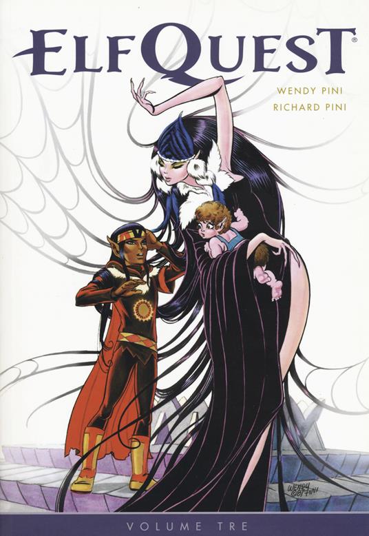 ElfQuest. Vol. 3 - Wendy Pini,Richard Pini - copertina