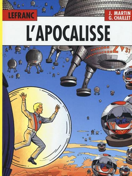 L'Apocalisse. Lefranc l'integrale (1987-1997) - Jacques Martin,Gilles Chaillet - copertina