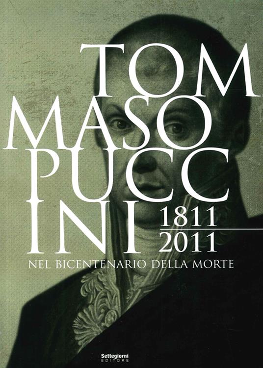 Tommaso Puccini 1811-2011. Nel bicentenario della morte - copertina