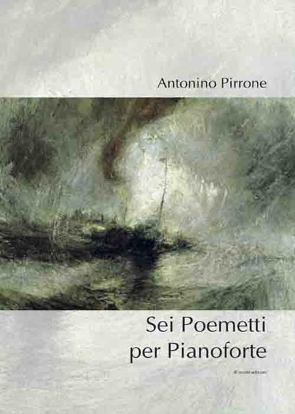 Sei poemetti per pianoforte - Antonino Pirrone - copertina