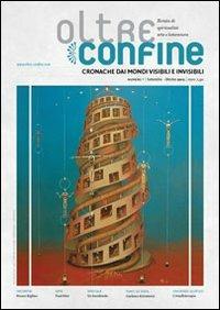 Oltreconfine. Cronache dai mondi visibili e invisibili. Vol. 7 - copertina