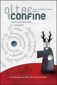 Oltreconfine. Cronache dai mondi visibili e invisibili. Vol. 10: G. I. Gurdjieff. - copertina