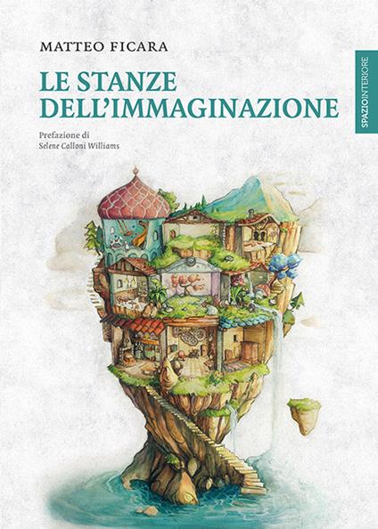 Le stanze dell'immaginazione - Matteo Ficara - copertina