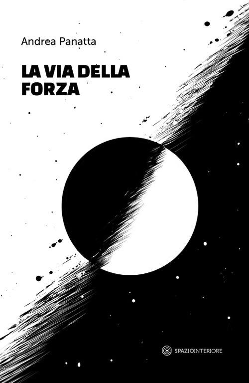 La via della forza - Andrea Panatta - copertina
