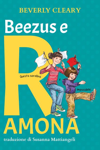 Beezus e Ramona. Ediz. ad alta leggibilità - Beverly Cleary - copertina