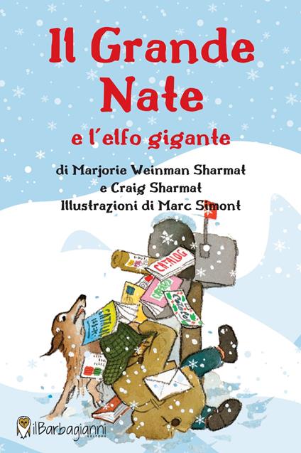 Il grande Nate e l'elfo gigante - Marjorie Weinman Sharmat,Craig Sharmat - copertina