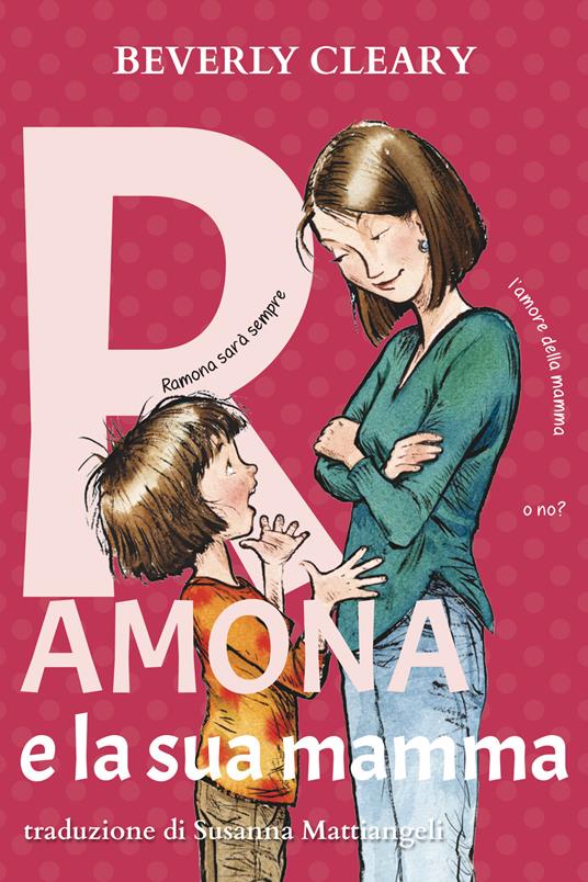 Ramona e la sua mamma. Ediz. ad alta leggibilità - Beverly Cleary - copertina