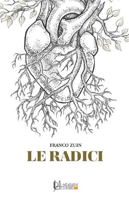 Le radici - Franco Zuin - copertina