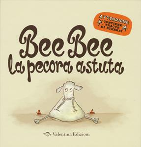 Libro Bee bee la pecora astuta Mark Sommerset Rowan Sommerset