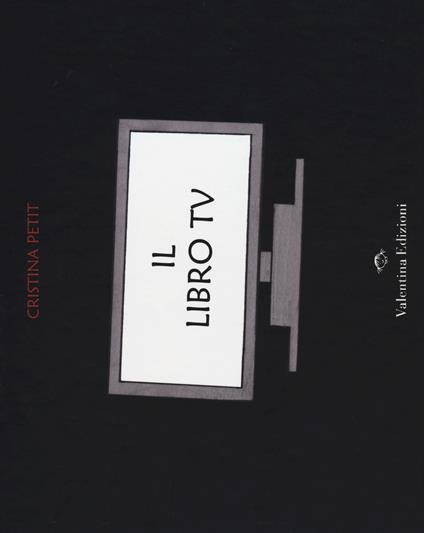 Il libro tv - Cristina Petit - copertina