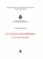 La tavola di Cortona e lo «ius pascendi»