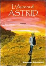 L' aurora di Astrid