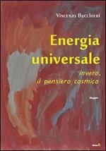 Energia universale (invero, il pensiero cosmico)