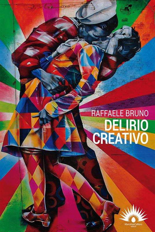 Delirio creativo - Raffaele Bruno - copertina