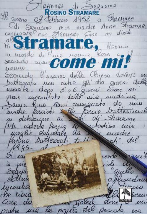 Stramare, come mi! - Rosino Stramare - copertina