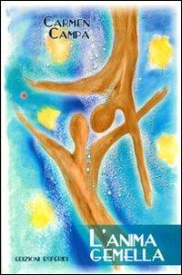 L' anima gemella - Carmen Campa - copertina