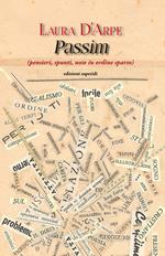 Passim (pensieri, spunti, note in ordine sparso)