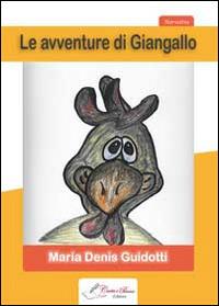 Le avventure di Giangallo - M. Denis Guidotti - copertina