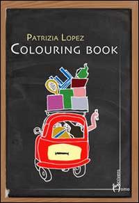 Colouring book - Patrizia Lopez - copertina