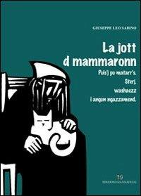 La jott di mammaronn-Il gatto della bisnonna - Giuseppe L. Sabino - copertina