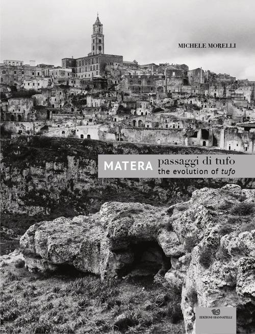 Passaggi di tufo-The evolution of tufo. Matera - Michele Morelli - copertina