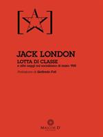 Lotta di classe e altri saggi sul socialismo di inizio '900