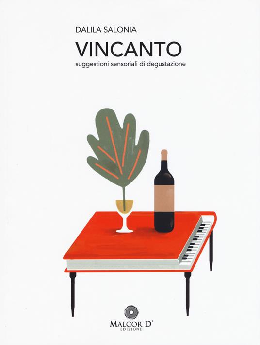 Vincanto. Suggestioni sensoriali di degustazione - Dalila Salonia - copertina