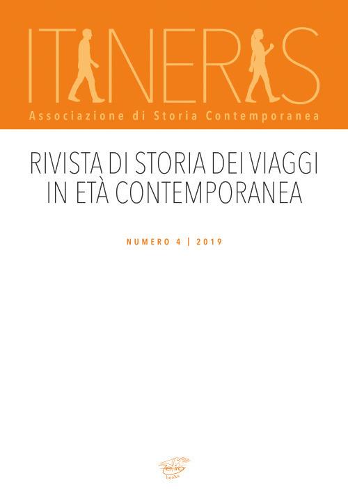 Itineris. Rivista di storia dei viaggi in età contemporanea (2019). Vol. 4 - copertina