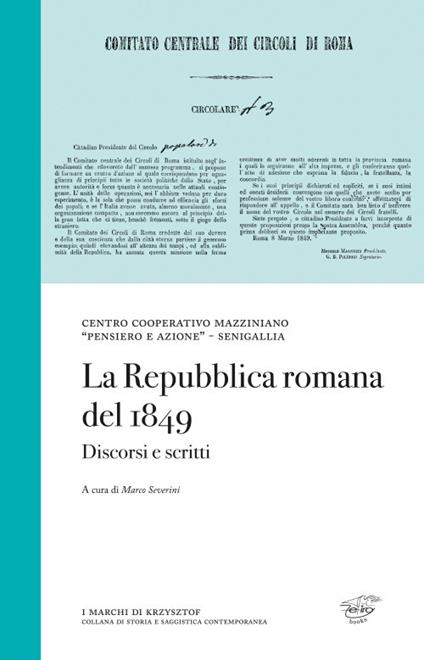 La Repubblica romana del 1849. Discorsi e scritti - copertina