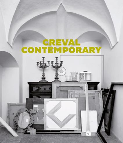 Creval contemporary. Opere scelte dalla collezione Credito Valtellinese (1900-2015) - copertina
