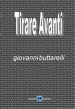 Tirare avanti