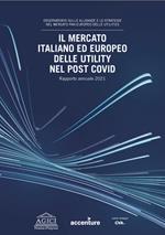 Il mercato italiano ed europeo delle Utility nel post Covid
