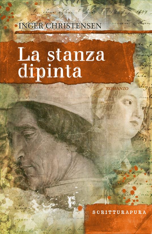 La stanza dipinta. Un racconto Mantovano - Inger Christensen - copertina